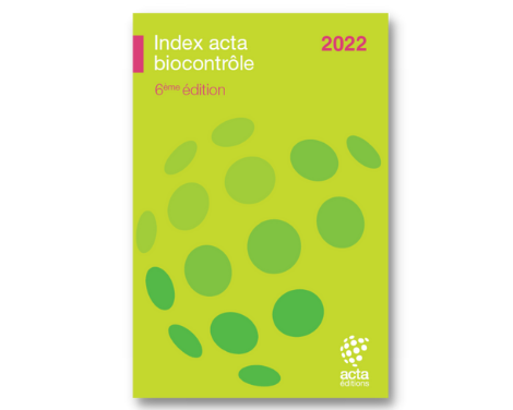Le guide indispensable pour le recours aux solutions de biocontrôle : édition 2022 disponible