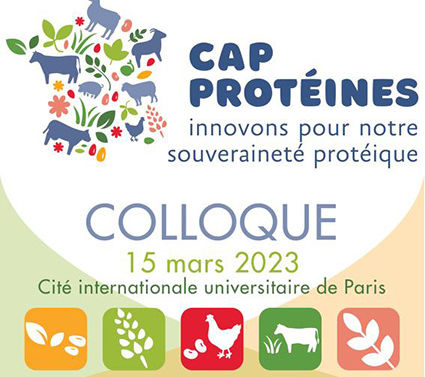 Cap Protéines vous donne rdv mercredi 15 mars à la Cité internationale universitaire de Paris
