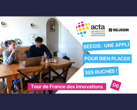 VIDÉO 6 « Tour de France des innovations » – Beegis : quand la data de l’ITSAP aide les apiculteurs à choisir l’emplacement de leurs ruches